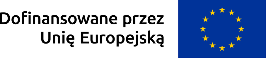 Flaga Unii Europejskiej – Dofinansowane przez Unię Europejską